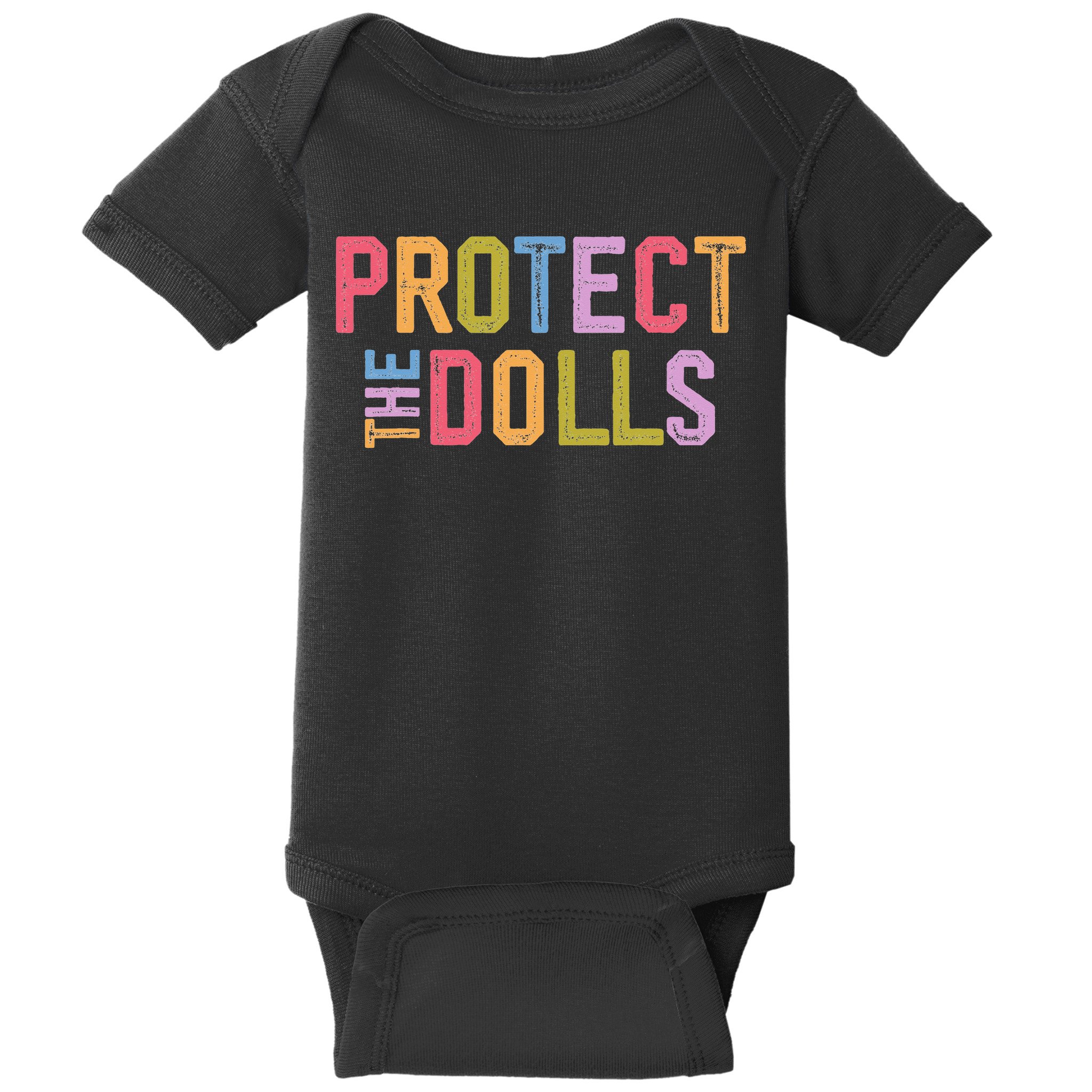 Protect The Dolls - Transg Women Solidarity Baby Bodysuit
