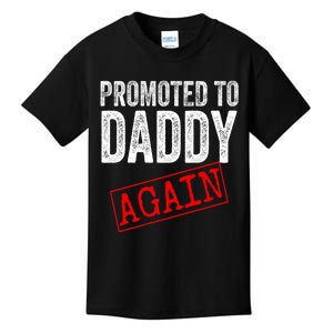 Promoted To Daddy Again Dad Pregnancy Announcement Kids T-Shirt