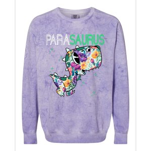 Parasaurus Trex Dinosaur Paraeducator Assistant Teacher Colorblast Crewneck Sweatshirt