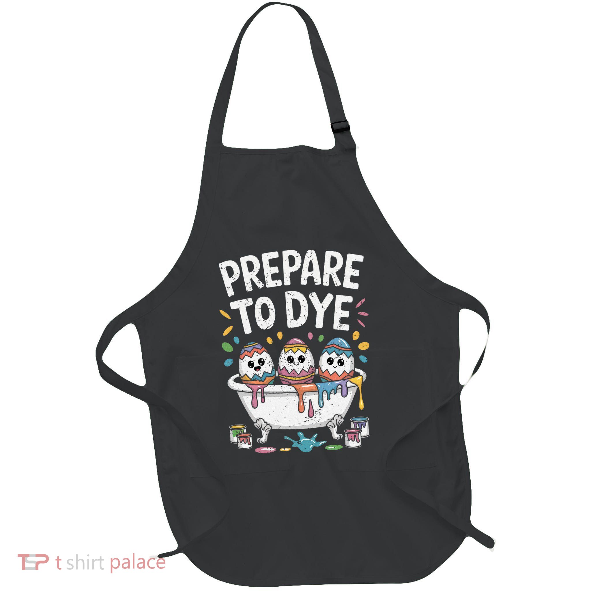 Prepare To Dye Funny Easter Egg Dyeing Eggs .Png Full-Length Apron With Pockets