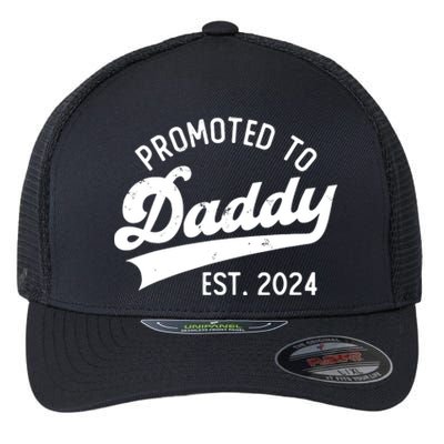 Promoted To Daddy 2024 First Time Fathers Day New Dad Flexfit Unipanel Trucker Cap