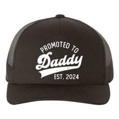 Promoted To Daddy 2024 First Time Fathers Day New Dad Yupoong Adult 5-Panel Trucker Hat