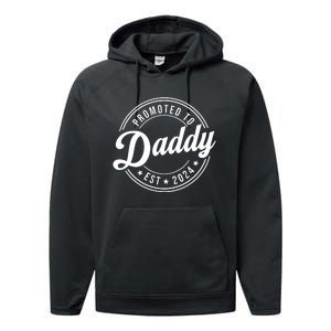 Promoted To Daddy 2024 Soon To Be Daddy Gift New Dad Performance Fleece Hoodie