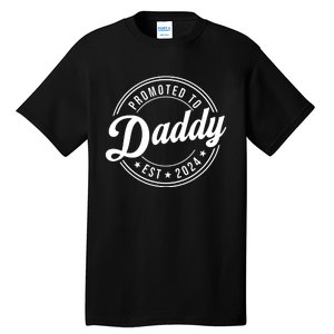 Promoted To Daddy 2024 Soon To Be Daddy Gift New Dad Tall T-Shirt