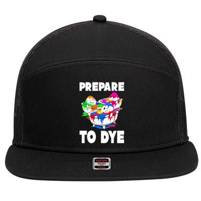 Prepare To Dye Funny Easter Egg 7 Panel Mesh Trucker Snapback Hat