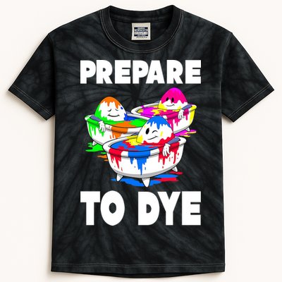 Prepare To Dye Funny Easter Egg Kids Tie-Dye T-Shirt