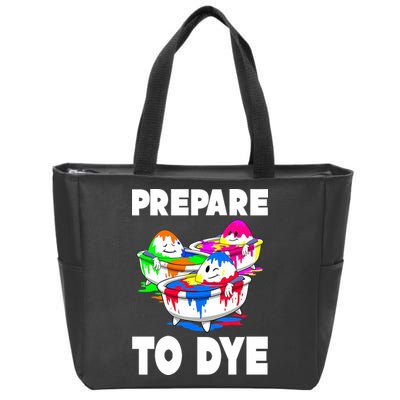 Prepare To Dye Funny Easter Egg Zip Tote Bag