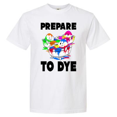 Prepare To Dye Funny Easter Egg Garment-Dyed Heavyweight T-Shirt