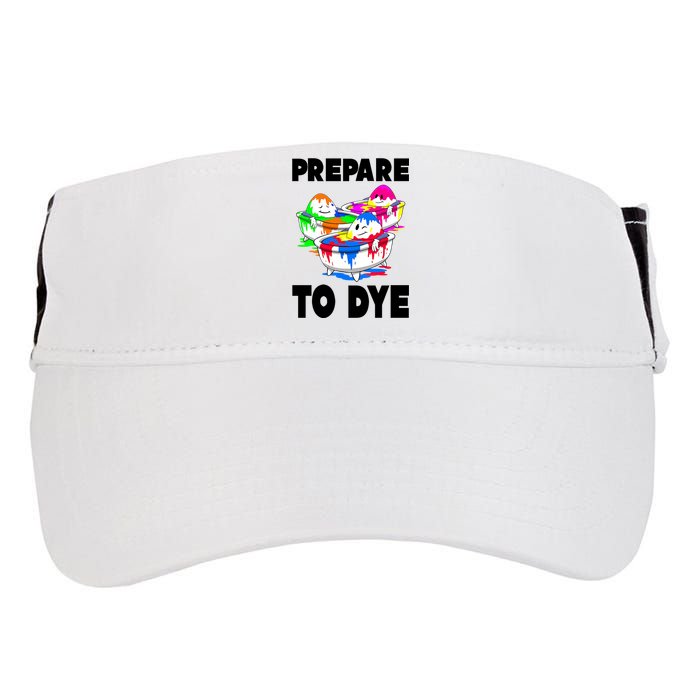 Prepare To Dye Funny Easter Egg Adult Drive Performance Visor