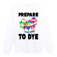 Prepare To Dye Funny Easter Egg Premium Crewneck Sweatshirt