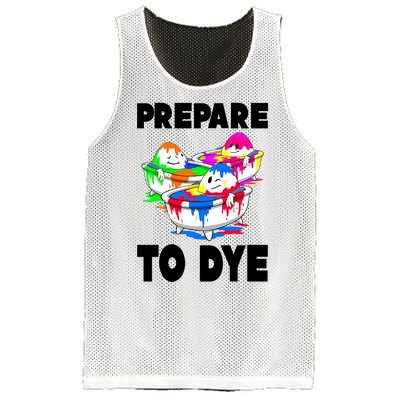 Prepare To Dye Funny Easter Egg Mesh Reversible Basketball Jersey Tank