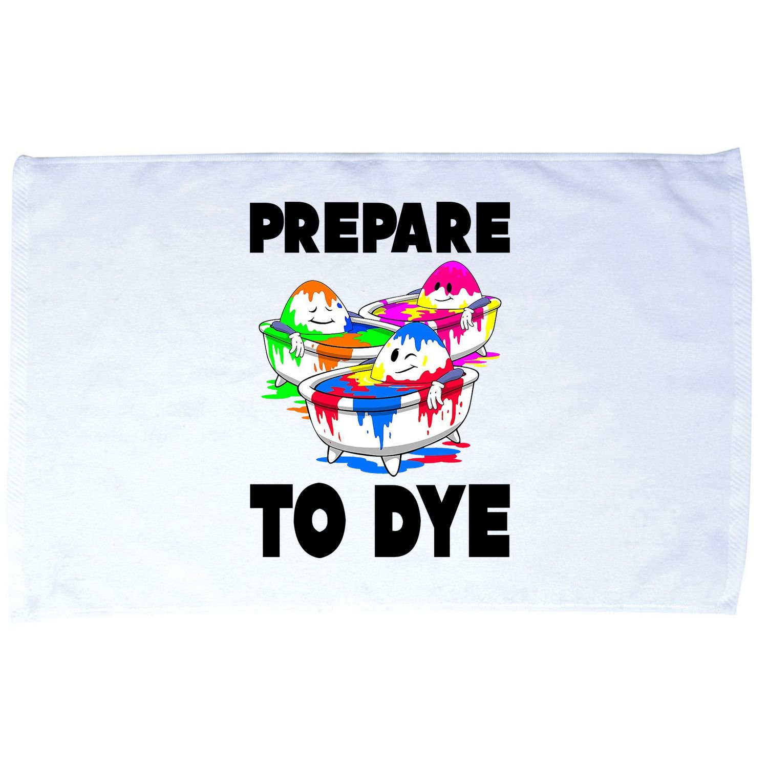 Prepare To Dye Funny Easter Egg Microfiber Hand Towel