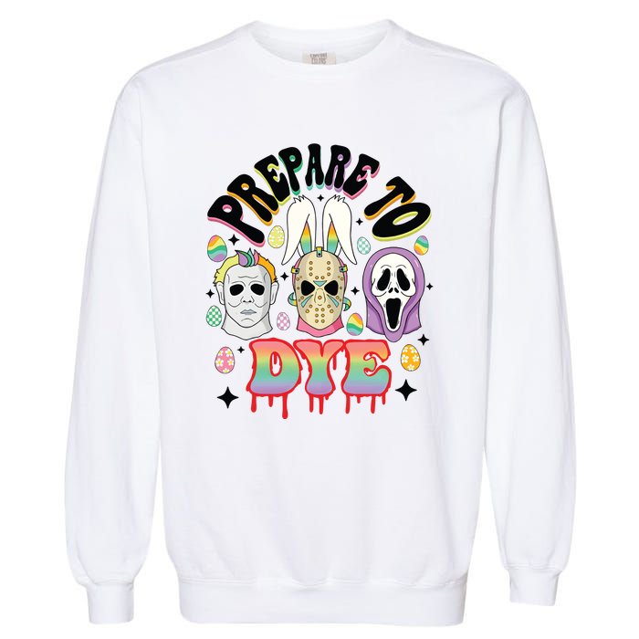 Prepare To Dye Easter Bunny Horror Movie Characters Garment-Dyed Sweatshirt