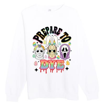 Prepare To Dye Easter Bunny Horror Movie Characters Premium Crewneck Sweatshirt