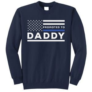 Promoted To Daddy Funny Police Officer Future Father Dad Tall Sweatshirt