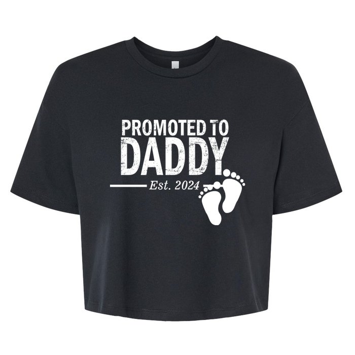 Promoted To Daddy Established 2024 New Dad Bella+Canvas Jersey Crop Tee