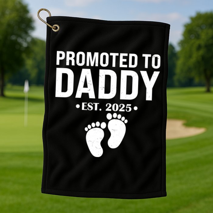 Promoted To Daddy Established 2025 New Dad Golf Towel