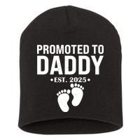 Promoted To Daddy Established 2025 New Dad Short Acrylic Beanie