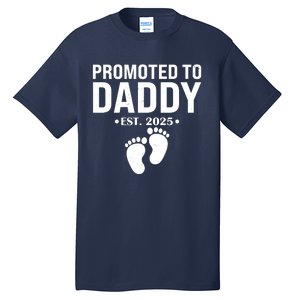 Promoted To Daddy Established 2025 New Dad Tall T-Shirt