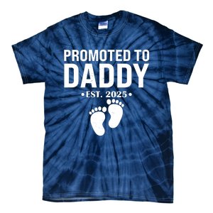 Promoted To Daddy Established 2025 New Dad Tie-Dye T-Shirt