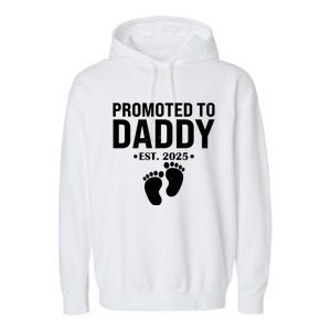 Promoted To Daddy Established 2025 New Dad Garment-Dyed Fleece Hoodie