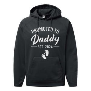 Promoted To Daddy Est 2024 New Dad FirstTime Dad Fathers Day Performance Fleece Hoodie