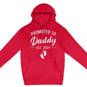 Promoted To Daddy Est 2024 New Dad FirstTime Dad Fathers Day Premium Pullover Hoodie