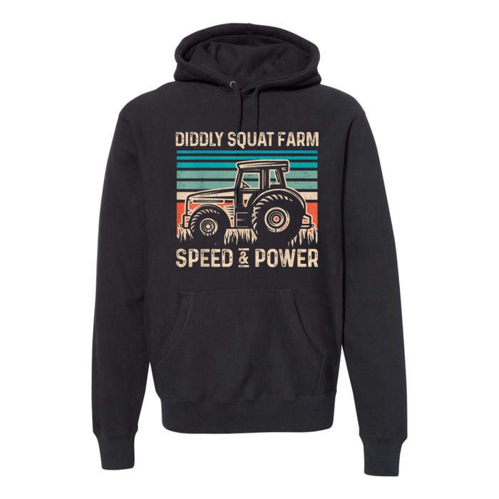 Perfect Tractor Design Diddly Squat Farm Speed And Power Vintage Retro Premium Hoodie