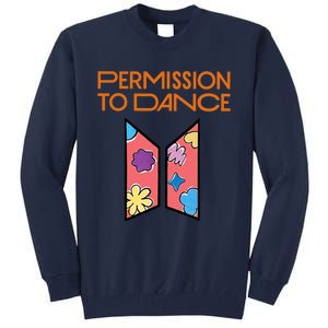 Permission To Dance Tall Sweatshirt