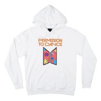 Permission To Dance Hoodie