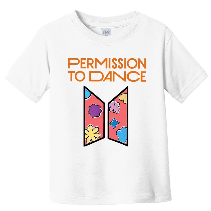 Permission To Dance Toddler T-Shirt