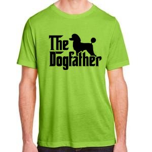 Poodle The Dogfather Cool Dog Daddy Dad Papa Father Adult ChromaSoft Performance T-Shirt