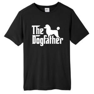 Poodle The Dogfather Cool Dog Daddy Dad Papa Father Tall Fusion ChromaSoft Performance T-Shirt