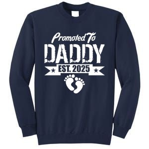 Promoted To Daddy Est. 2025 Tall Sweatshirt