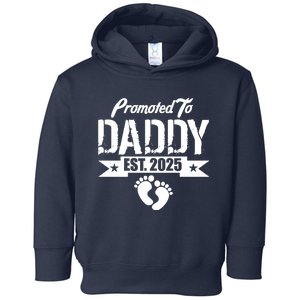 Promoted To Daddy Est. 2025 Toddler Hoodie