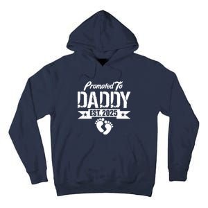 Promoted To Daddy Est. 2025 Tall Hoodie