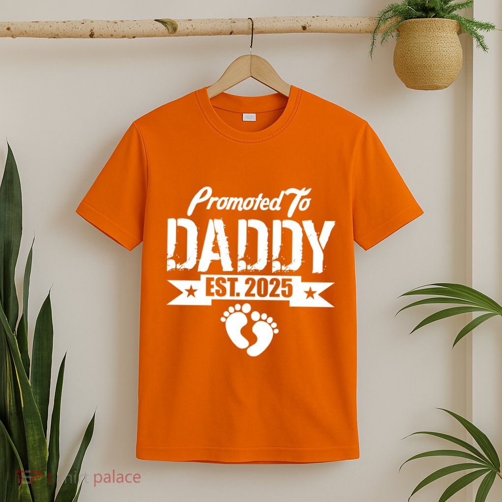 Promoted To Daddy Est. 2025 T-Shirt
