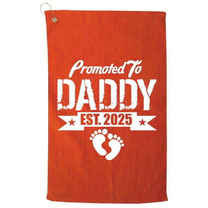 Promoted To Daddy Est. 2025 Golf Towel