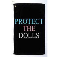 Protect The Dolls Golf Towel