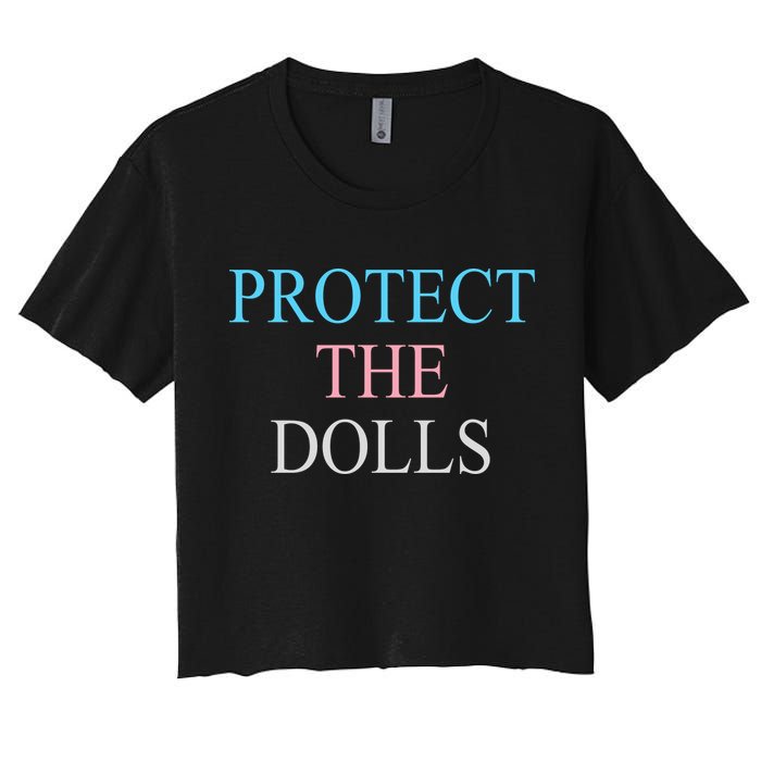 Protect The Dolls Women's Crop Top Tee