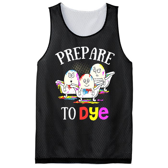 Prepare To Dye Funny Easter Sunday Egg Hunting Gift Mesh Reversible Basketball Jersey Tank