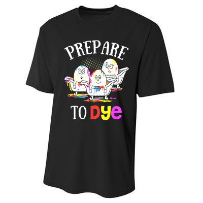 Prepare To Dye Funny Easter Sunday Egg Hunting Gift Performance Sprint T-Shirt