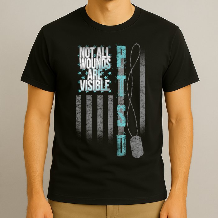 Not All Wounds Are Visible Ptsd Veteran Flag T-Shirt