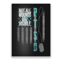 Not All Wounds Are Visible Ptsd Veteran Flag Poster