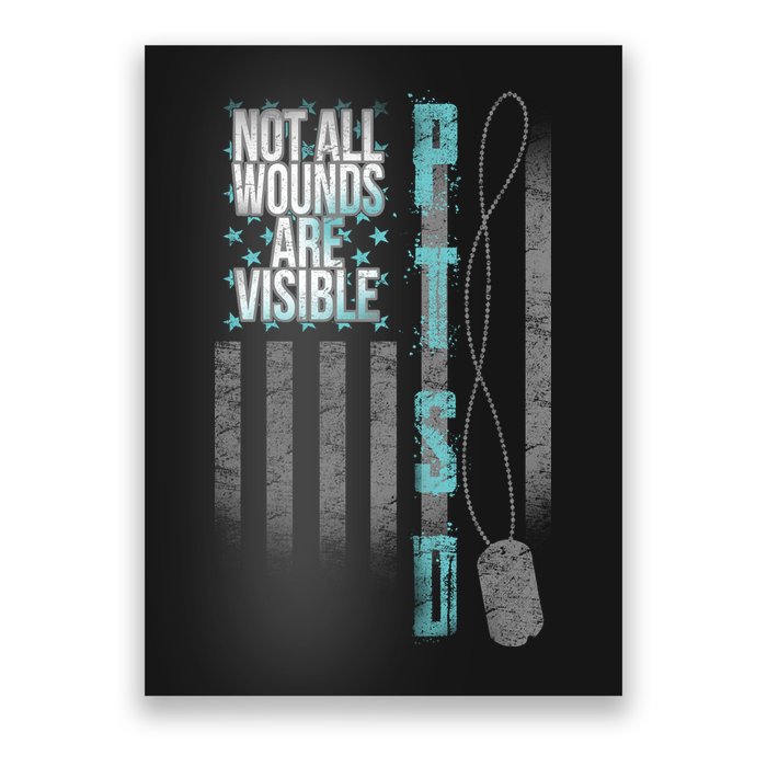 Not All Wounds Are Visible Ptsd Veteran Flag Poster