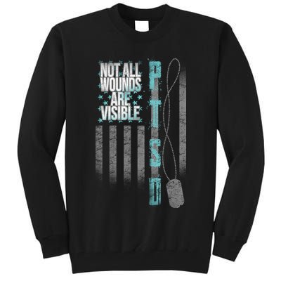Not All Wounds Are Visible Ptsd Veteran Flag Tall Sweatshirt