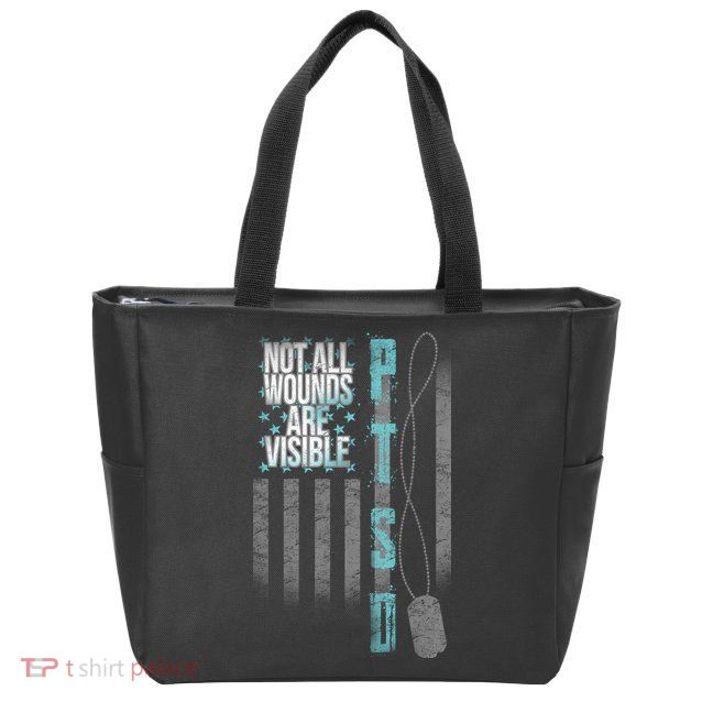 Not All Wounds Are Visible Ptsd Veteran Flag Zip Tote Bag