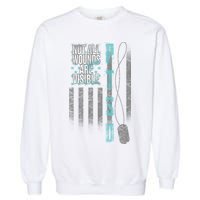 Not All Wounds Are Visible Ptsd Veteran Flag Garment-Dyed Sweatshirt