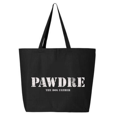Pawdre The Dog Father Dog Dad Fathers Day 25L Jumbo Tote