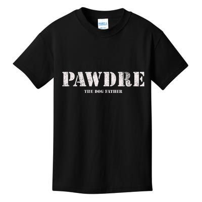 Pawdre The Dog Father Dog Dad Fathers Day Kids T-Shirt